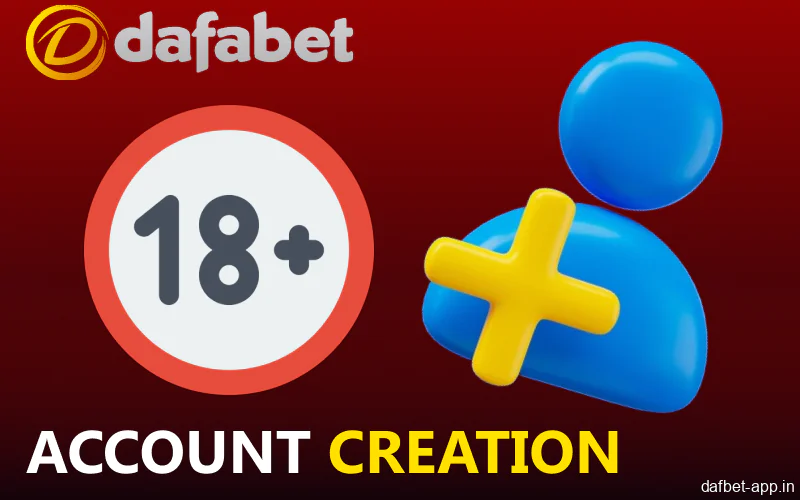 Dafabet app rules regarding new account creation