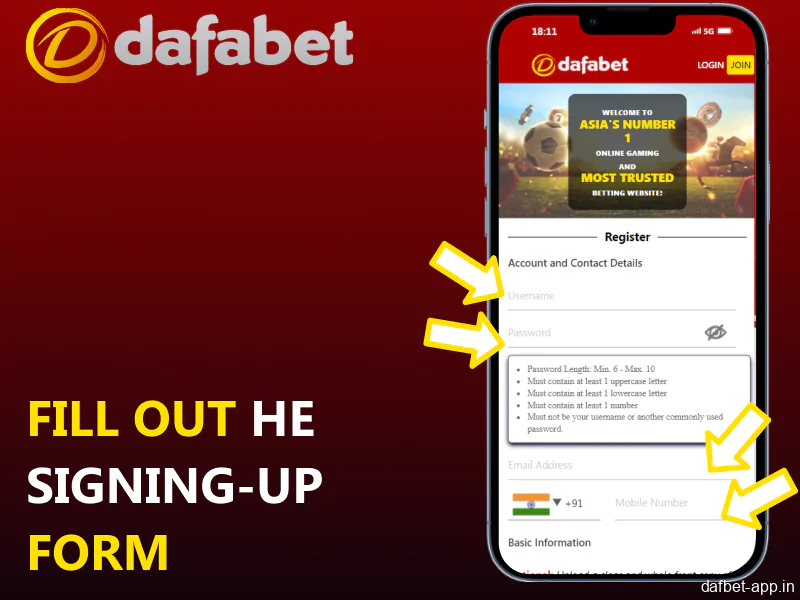 Fill out he signing-up form in the Dafabet app