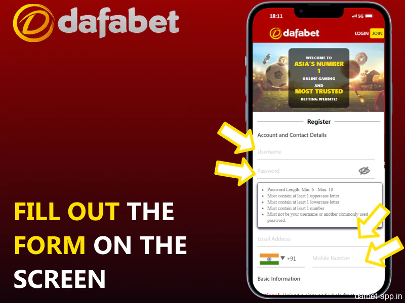 Fill out the form on the screen in the Dafabet app