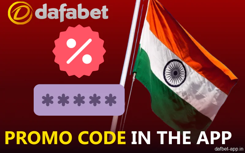 Promo code offers available in the Dafabet app