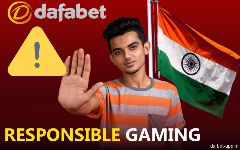 Responsible Gaming principles used in Dafabet app in India