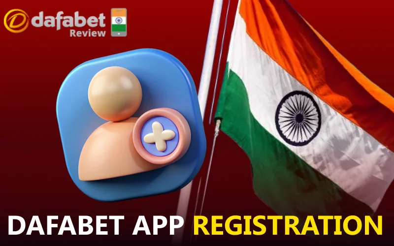 Dafabet app registration process for players from India